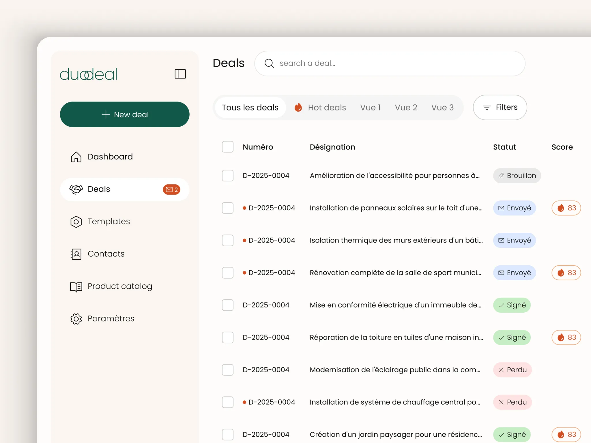 Vue rapprochée de la liste des deals avec numéro, désignation, statut et score de chaque proposition